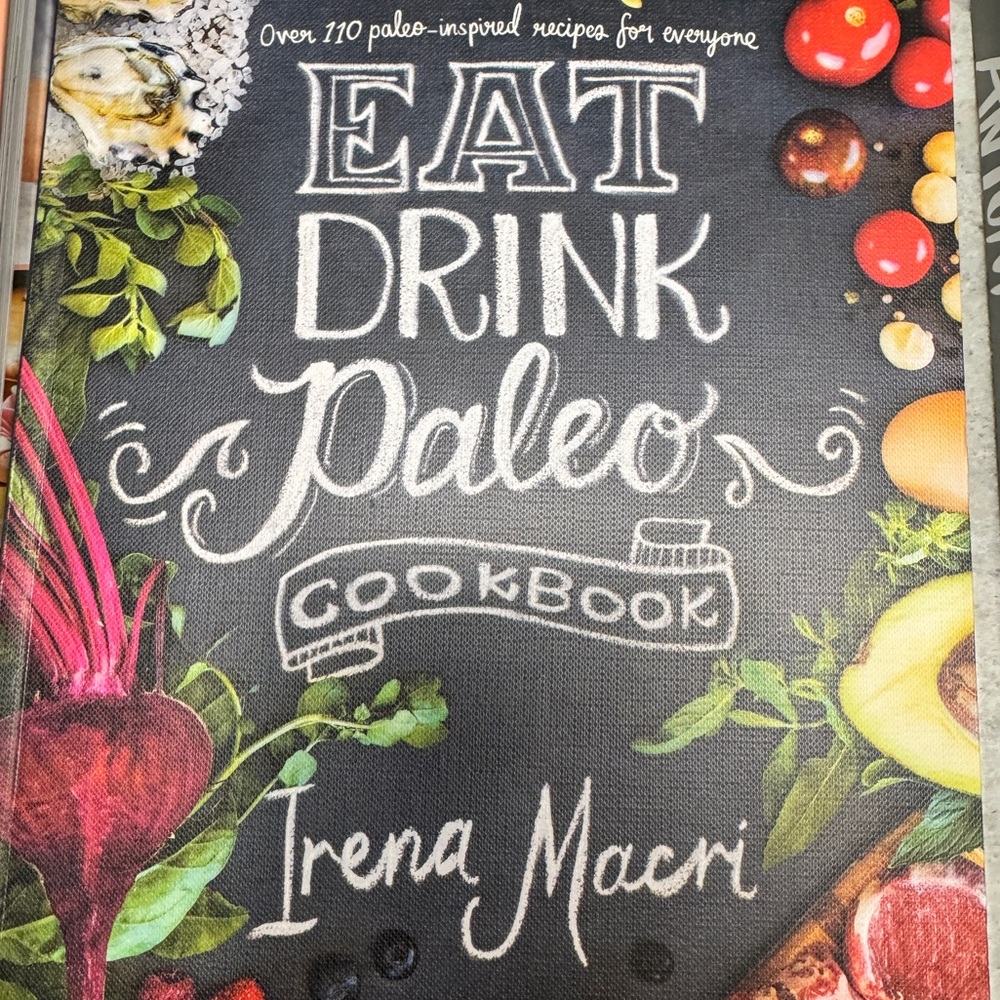 🍒 2 for $10 | Eat Drink Paleo Cookbook by Irena Macri
